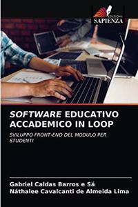 Software Educativo Accademico in Loop