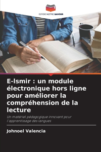 E-lsmir: un module électronique hors ligne pour améliorer la compréhension de la lecture