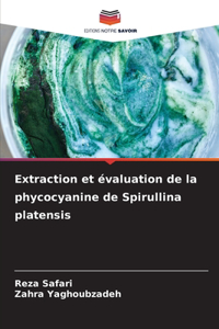 Extraction et évaluation de la phycocyanine de Spirullina platensis