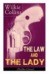 Law and The Lady (Thriller Classic)