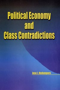 Political Economy and Class Contradictions