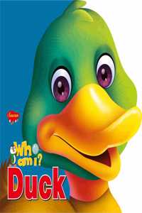 WHO AM I DUCK