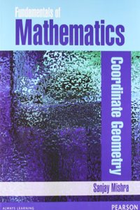 Fundamentals of Mathematics -  Coordinate Geometry