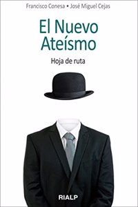 El nuevo ateismo: Hoja de ruta