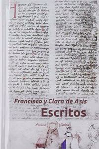 Francisco y Clara de Asis. Escritos