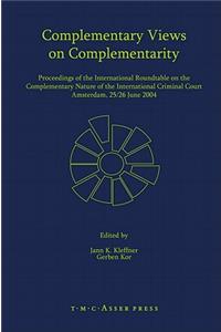 Complementary Views on Complementarity