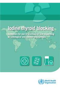 Iodine Thyroid Blocking