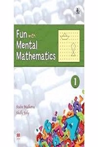 Fun With Mental Mathematics 2015 Class 1