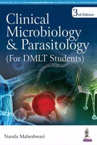 Clinical Microbiology & Parasitology (For DMLT Students)