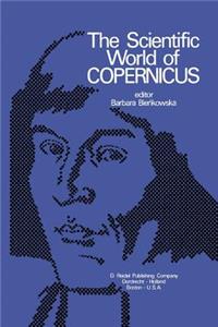 The Scientific World of Copernicus