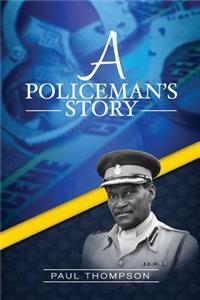 A Policeman's Story