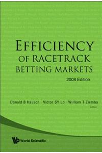 Efficiency of Racetrack Betting Markets (2008 Edition)