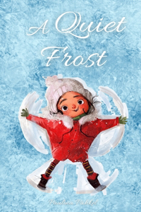 A Quiet Frost