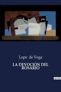 La Devoción del Rosario