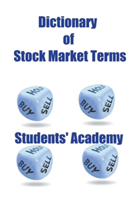 Dictionary of Stock Market Terms