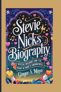 Stevie Nicks Biography