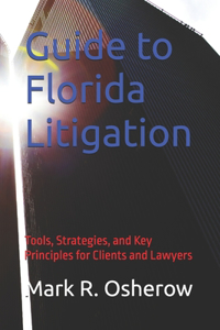 Florida Litigation Guide
