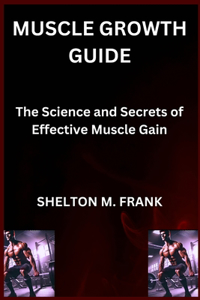 Muscle Growth Guide