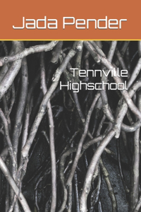 Tennville Highschool