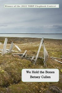 We Hold the Bones