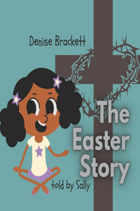 Easter Story told by Sally