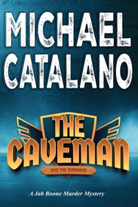 Caveman and the Dinosaur (Book 3