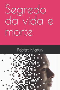 Segredo da vida e morte