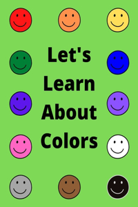 Let's Learn About Colors