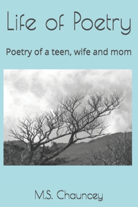 Life of Poetry: Poetry of a teen, wife and mom