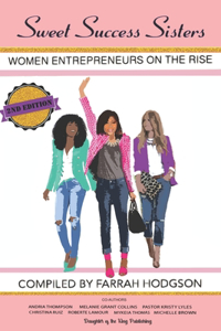 Sweet Success Sisters: Women Entrepreneurs On a Rise