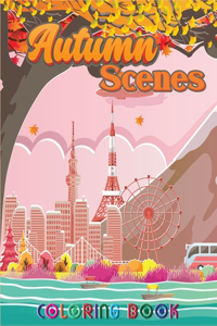Autumn Scenes Coloring Book