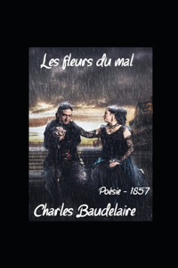Les Fleurs du mal Charles Baudelaire illustree