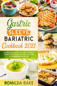 gastric sleeve bariatric cookbook 2021