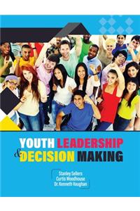 Youth Leadership and Decision Making