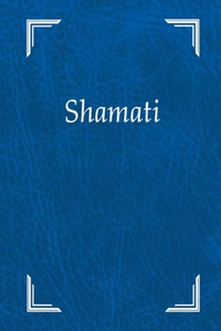 Shamati (He escuchado)