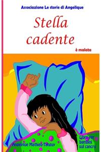 Stella cadente è malata (Libro per bambini sul cancro)