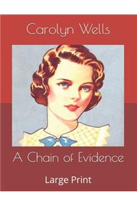 A Chain of Evidence