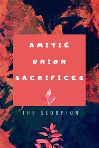 Amitié Union Sacrifices
