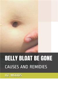 Belly Bloat Be Gone