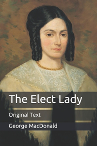 The Elect Lady