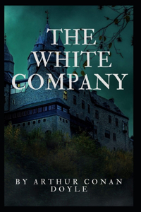 The White Company (Annotated)