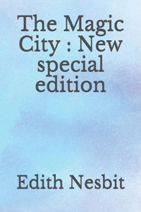 Magic City: New special edition