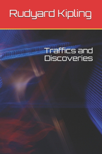 Traffics and Discoveries