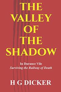 Valley of the Shadow