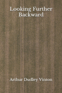 Looking Further Backward