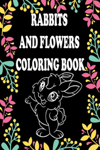 Rabbits And Flowers Coloring Book