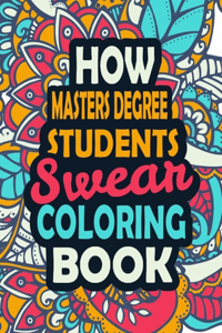 How Masters Degree Students Swear Coloring Book