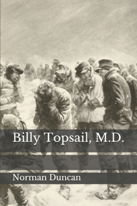 Billy Topsail, M.D.