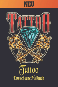 Tattoo Erwachsene Malbuch Neu