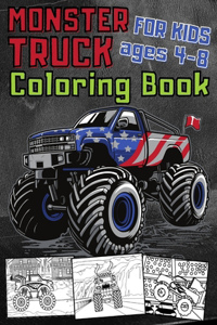 Monster Truck Coloring Book For Kids Ages 4-8